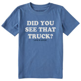 Kids Did You See that Truck Short Sleeve Crusher Tee