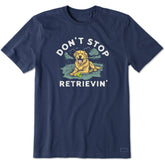 Men's Don't Stop Retrievin' Golden Short Sleeve Crusher Tee
