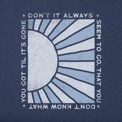 Men's Don't It Always Seem to Go Short Sleeve Crusher Tee