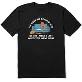Men's I'm Here to Remind You Short Sleeve Tee