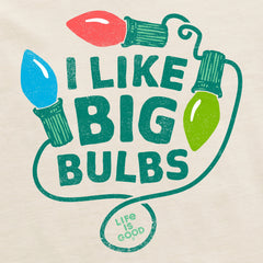 Men's I Like Big Bulbs Short Sleeve Crusher Tee