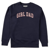 Adult Unisex Girl Dad Every Wear Crew Sweatshirt
