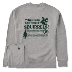 Adult Unisex Squirrels Run the World Every Wear Crew Sweatshirt