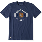 Men's Here for the Upsets Short Sleeve Crusher Tee