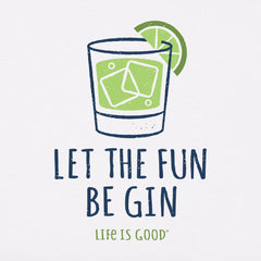 Women's Let the Fun Be Gin Short Sleeve Vee