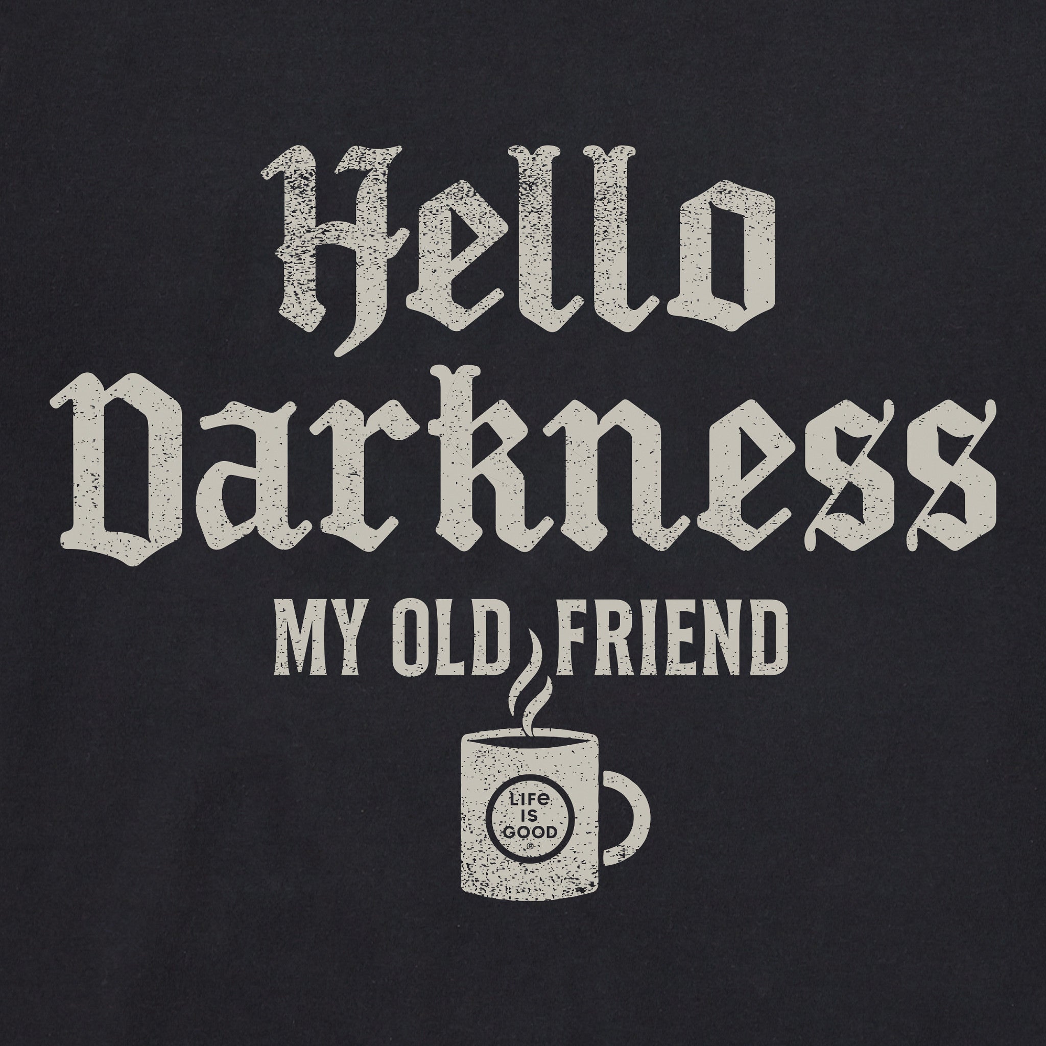 Men's Hello Darkness Coffee Long Sleeve Crusher Tee