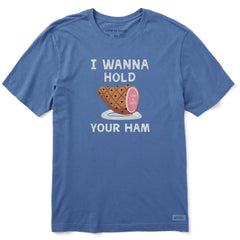 Men's I Wanna Hold Your Ham Short Sleeve Crusher Tee