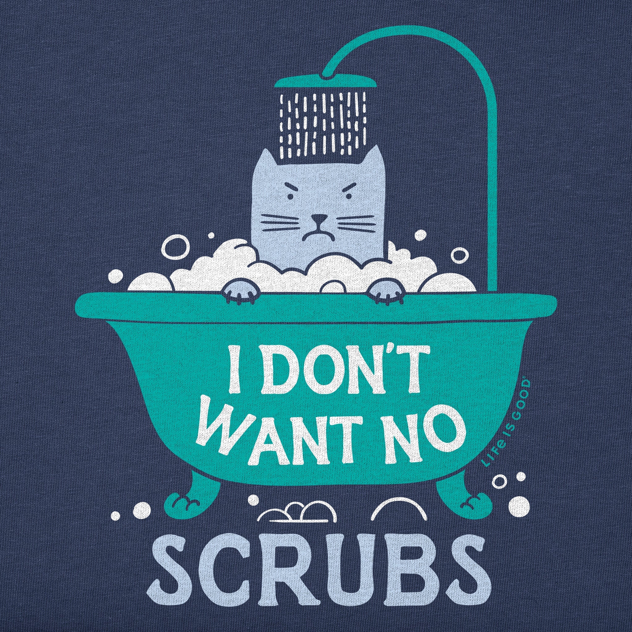 Men's I Don't Want No Scrubs Short Sleeve Crusher Tee