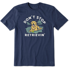 Men's Don't Stop Retrievin' Golden Short Sleeve Crusher Tee