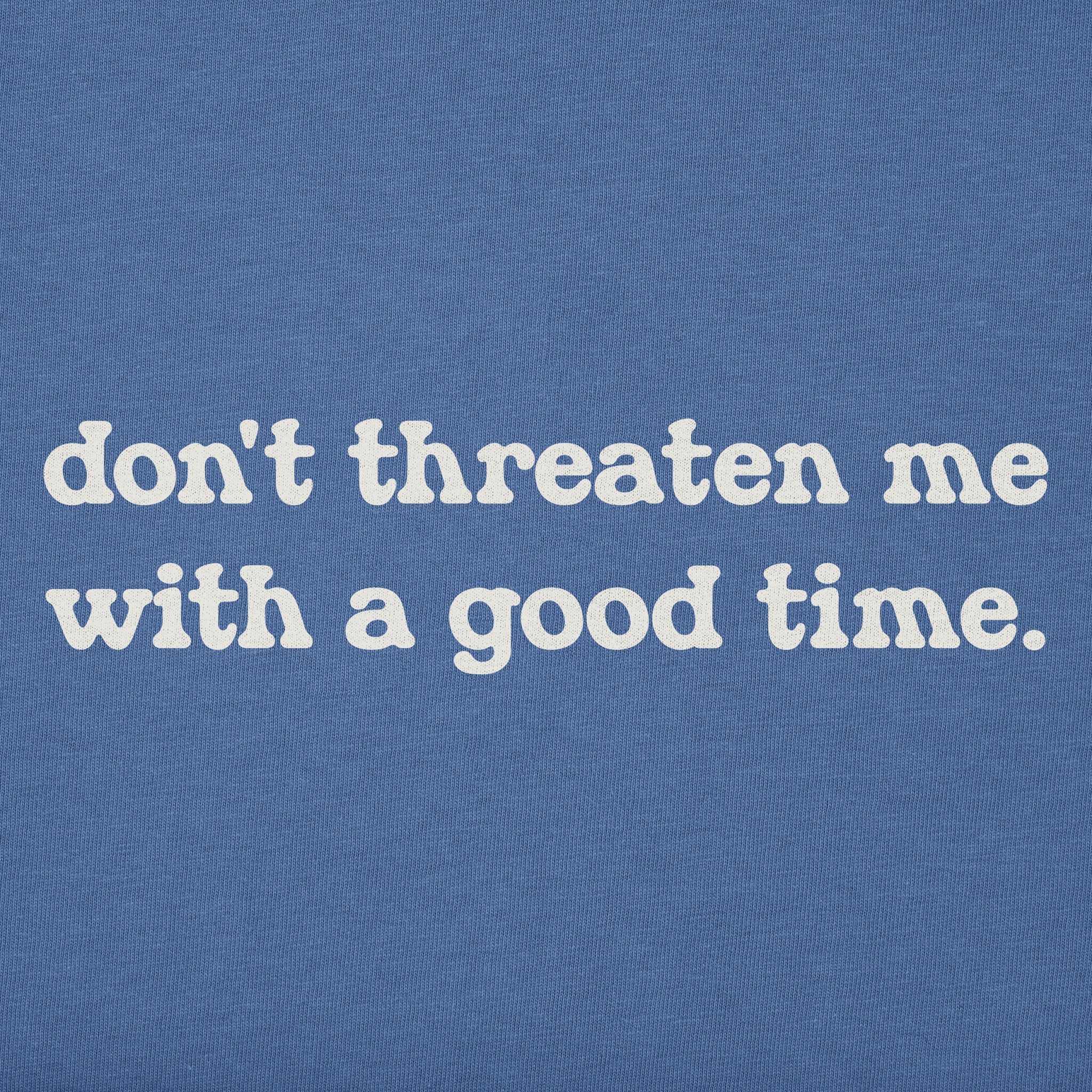 Men's Don't Threaten Me Short Sleeve Tee