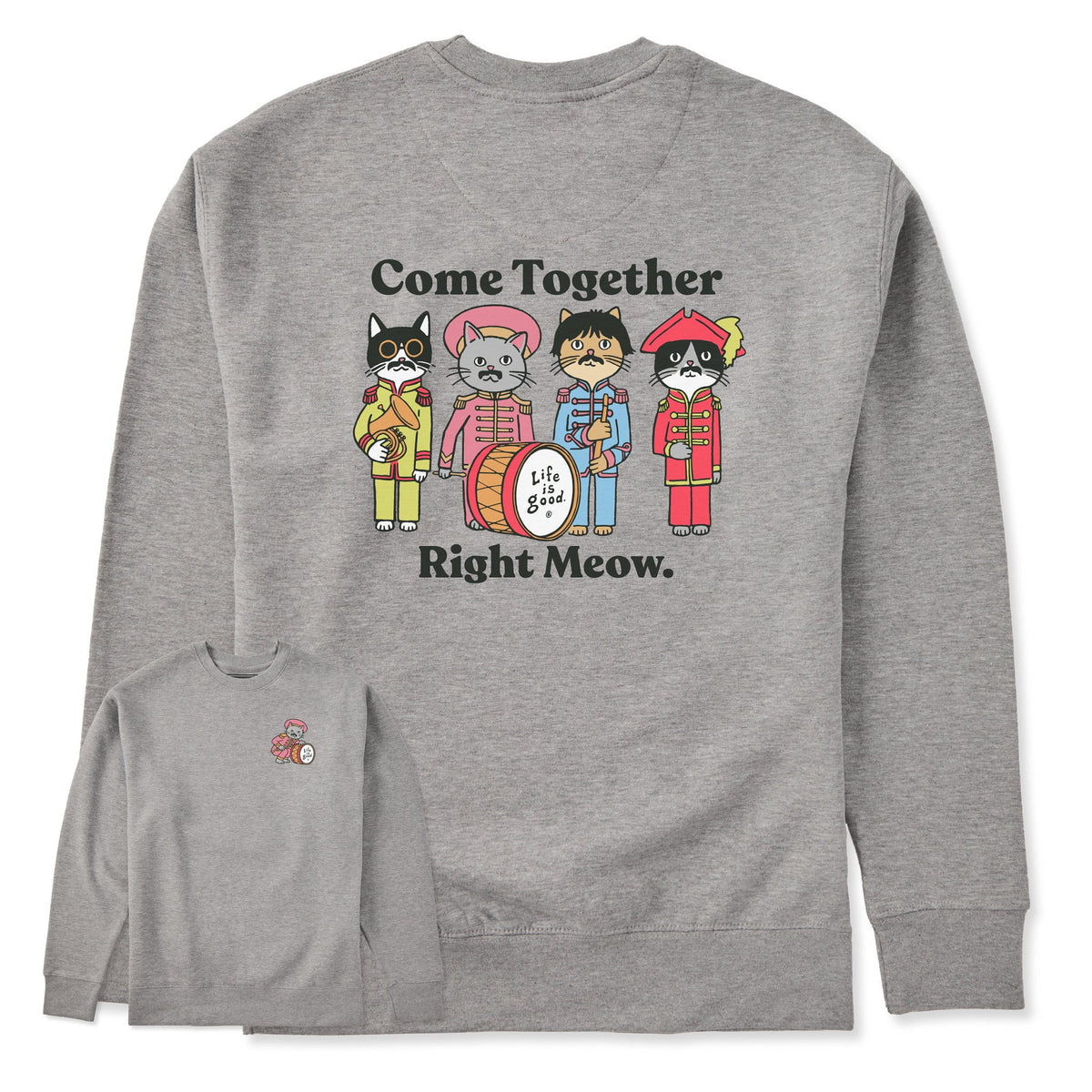 Adult Unisex Come Together Right Meow Every Wear Crew Sweatshirt