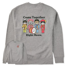 Adult Unisex Come Together Right Meow Every Wear Crew Sweatshirt