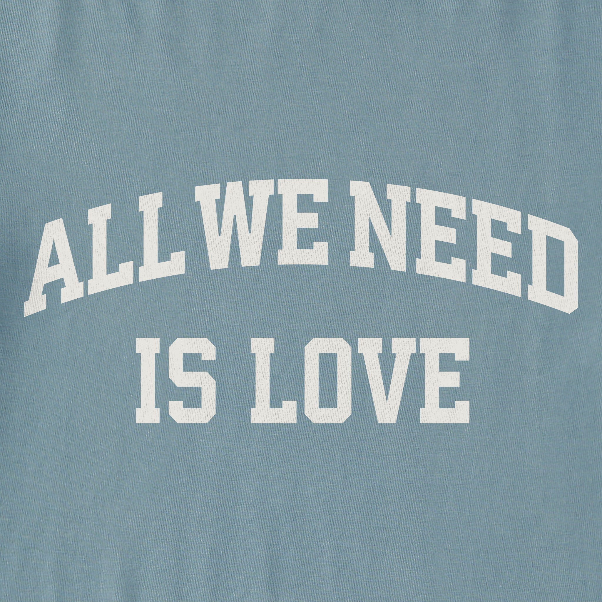 Men's All We Need is Love Arch Short Sleeve Crusher Tee