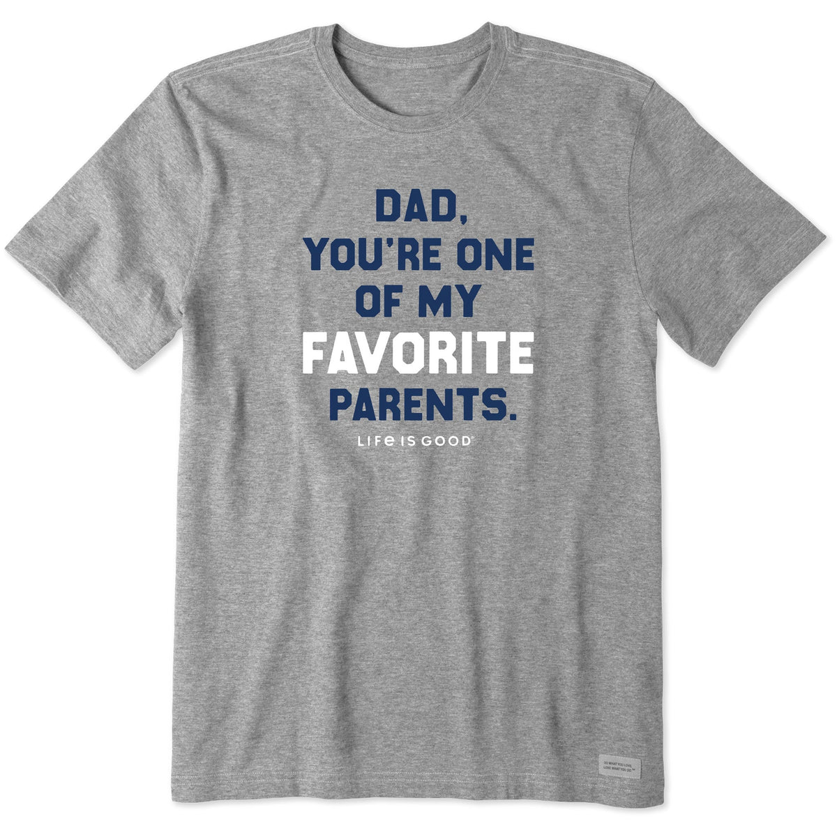 Men's Favorite Dad Short Sleeve Crusher Tee